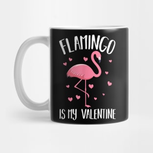 Flamingo Is My Valentine Mug